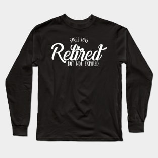 Retired Since 2019 Dark Long Sleeve T-Shirt